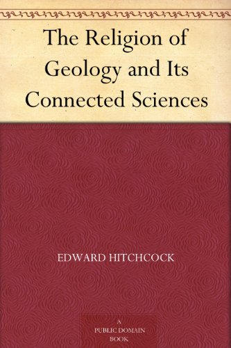 Textbook - The Religion of Geology and Its Connected Sciences