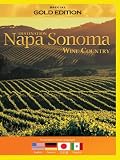 Destination Napa Sonoma Wine Country