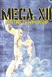Meca Fighting Championship "12"