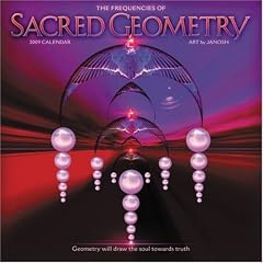 Frequencies of Sacred Geometry 2009 Wall Calendar