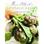 Rose Elliot's Sumptuous Suppers: Veggie Food with Style