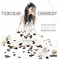 Natalie Dessay ~ Italian Opera Arias [Includes DVD]