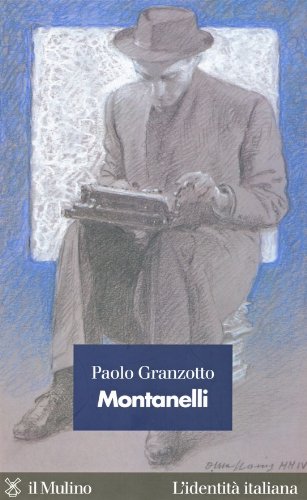 Montanelli (L'identità italiana) (Italian Edition)