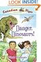 Danger, Dinosaurs! (Canadian Flyer Adventures, No. 2)