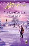 Mistletoe Reunion (Love Inspired)