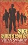 Six Suspects
