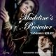 Madeline's Protector