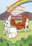 How the Fox Got His Color Bilingual Italian-English