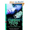 Eighteen Moons - Eine grenzenlose Liebe