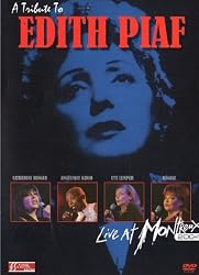 A Tribute to Edith Piaf: Live at Montreux 2004