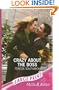 Crazy about the Boss (Mills & Boon Largeprint Romance)