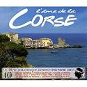 L'Ame De La Corse. Les 100 Plus Belles Musiques, Chansons Et Polyphonies Corses
