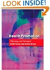 Health Promotion: Planning and Strategies