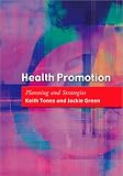 Health Promotion: Planning and Strategies