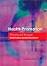 Health Promotion: Planning and Strategies