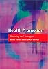 Health Promotion: Planning and Strategies
