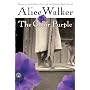 The Color Purple by Alice Walker