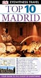 Top 10 Madrid [With Map] (Eyewitness Top 10)