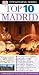DK Eyewitness Top 10 Travel Guide: Madrid