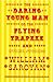 The Daring Young Man on the Flying Trapeze (New Directions Classic)