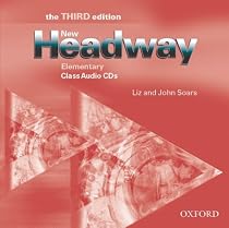 New Headway Elementary - the THIRD edition: New Headway: Class Audio CDs Elementary level (Third Edition)
