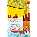 Der Fengshui-Detektiv im Auftrag Ihrer Majest�t