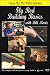 Fly Rod Building Basics