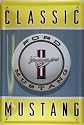 Blechschild Ford Classic Mustang