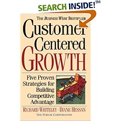 Customer-centered Growth: Five Proven Strategies For Building Competitive Advantage