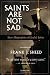 Books : Saints Are Not Sad: Short Biographies of Joyful Saints
