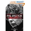 Phil Spector: Wall of Pain - Updated Edition