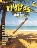 Produkt-Bild: Latin Themes for Alto Recorder: 12 Vibrant themes with Latin flavour and spirit. Alt-Blockfl&ouml;te. Ausgabe mit CD. (Schott Master Play-Along Series)