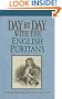Day by Day with the English Puritans