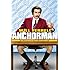 ANCHORMAN: THE LEGEND OF RON BURGUNDY
