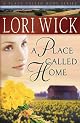 A Place Called Home (A Place Called Home Series)