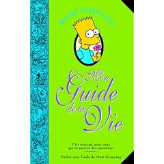 Bart Simpson : Mon guide de la vie