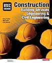BTEC National Construction, Building Services Engineering and Civil Engineering Student Book (BTEC Nationals in Construction 2007)