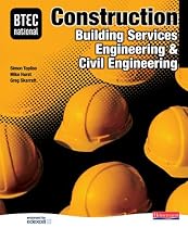 BTEC National Construction, Building Services Engineering and Civil Engineering Student Book (BTEC Nationals in Construction 2007)