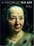 A History of Old Age