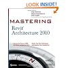 Mastering Revit Architecture 2010
