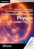 Cambridge International AS Level and A Level Physics Teachers Resource CD-ROM (Cambridge International Examinations)