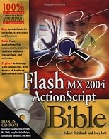 Macromedia Flash MX 2004 ActionScript Bible