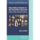 mixed effects models for the population approach models tasks methods and tools chapman  hallcrc biostatistics