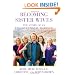 Becoming Sister Wives: The Story of an Unconventional Marriage
