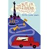 The Butler Gets a Break: A Bellweather Tale