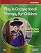 Play in Occupational Therapy for Children