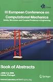 III European Conference on Computational Mechanics: Solids, Structures and Coupled Problems in Engineering: Book of Abstracts