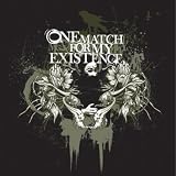 One Match for My Existence an album by Matches