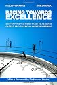 Racing Towards Excellence