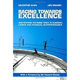 Racing Towards Excellenceby Muzaffar A. Khan